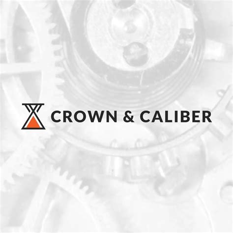 crown & caliber reviews.